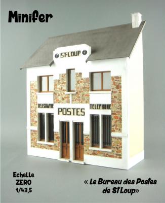 Le Bureau des Postes de Saint-Loup (O)